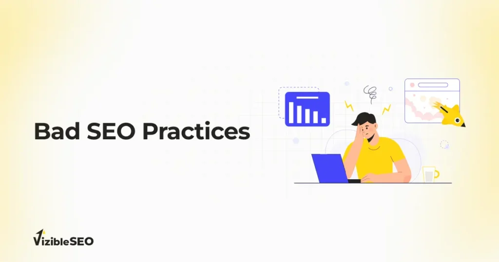 Bad SEO Practices