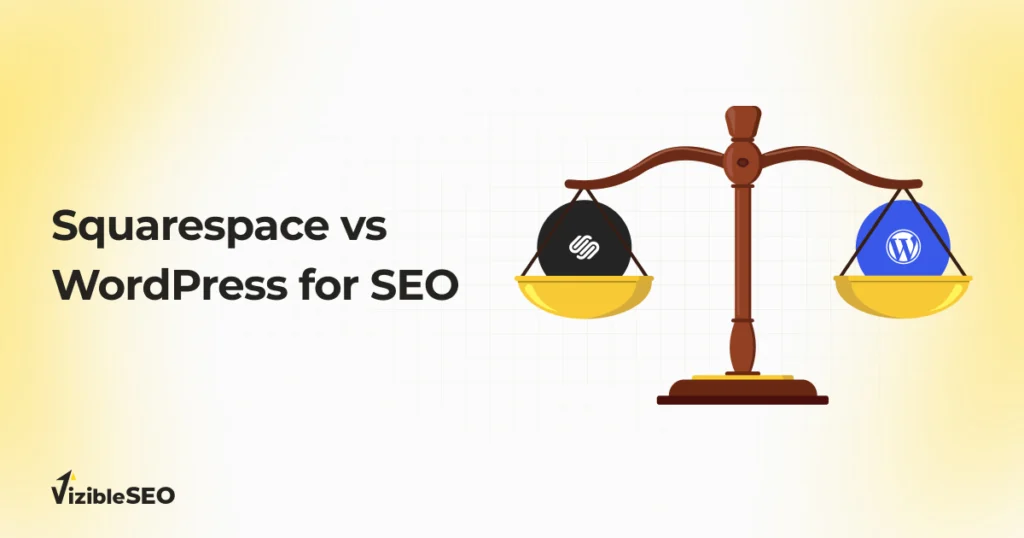Squarespace vs WordPress for SEO