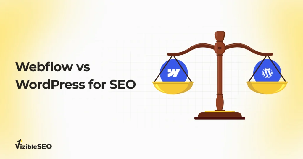 Webflow vs WordPress for SEO